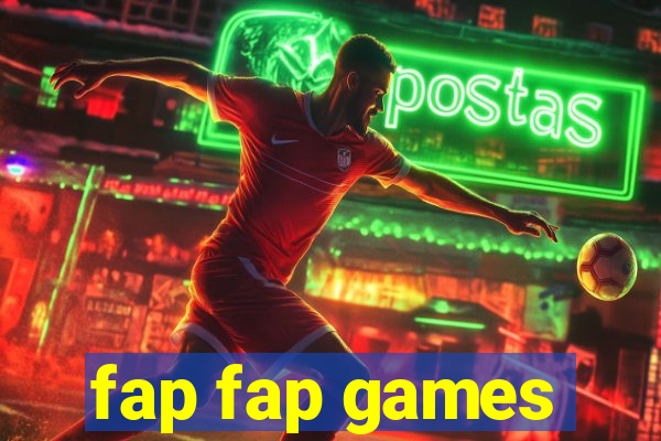 fap fap games